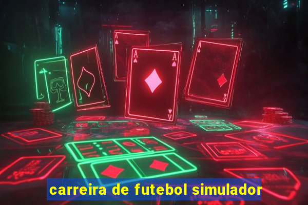 carreira de futebol simulador